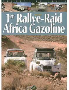 1er Rallye-Raid Africa Gazoline | 9782950882936 |