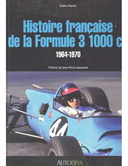 Histoire française de la formule 3 1000 cc 1964-1970 | 9782954689326 |