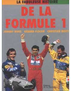 La fabuleuse histoire de la formule 1 De Johnny Rives | 9782732421988 |