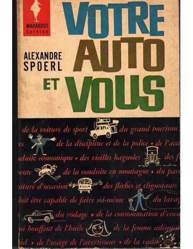 VOTRE AUTO ET VOUS - Alexander Spoerl | VOTRE AUTO ET VOUS 2 |
