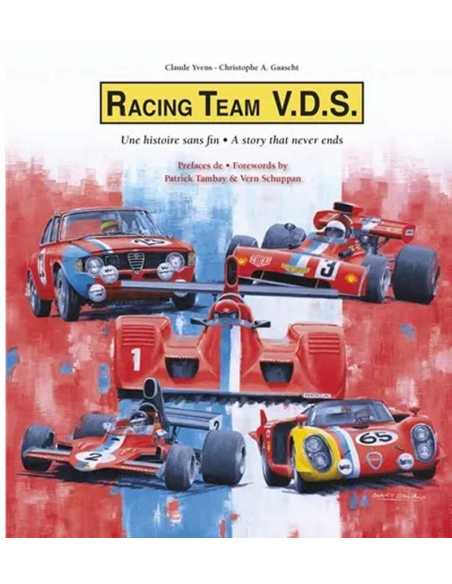 Racing team VDS, une histoire sans fin | 9782960101928 |