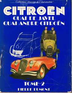 Quai de Javel - Quai André Citroën Vol.2 De Pierre DUMONT Ed. EPA | 9782851200716 |