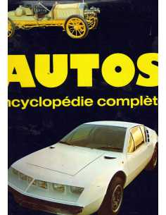 AUTOS ENCYCLOPÉDIE COMPLÈTE DE 1885 A NOS JOURS | Autos 72 |