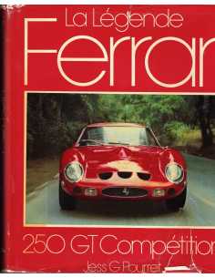 La Légende Ferrari 250 GT Compétition | 9782851200532 - occasion |