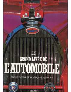 LE GRAND LIVRE DE L'AUTOMOBILE - Encyclopedie Mondiale des Marques | 9782263026201 |