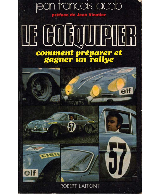 LE COEQUIPIER - Comment Préparer et Gagner un Rallye | Le Coequipier |