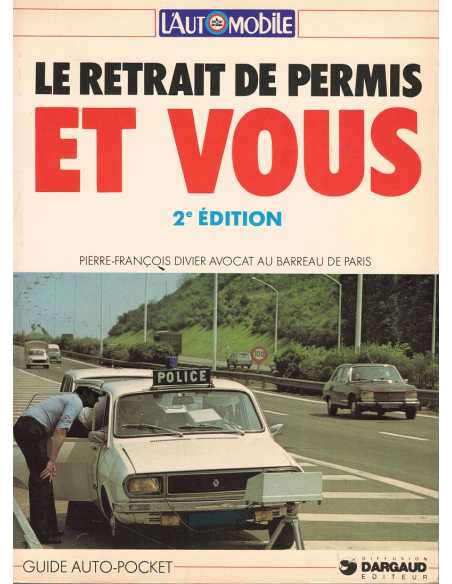LE RETRAIT DE PERMIS ET VOUS | 9782731500110 |