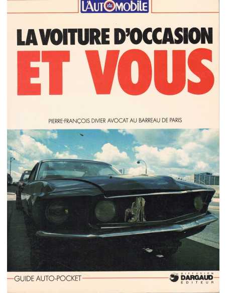 LA VOITURE D'OCCASION ET VOUS | 9782731500080 |