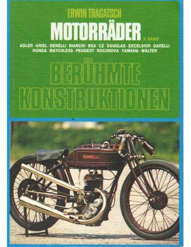 Motorräder - Berühmte Konstruktionen - 3 | 9783870730123 |