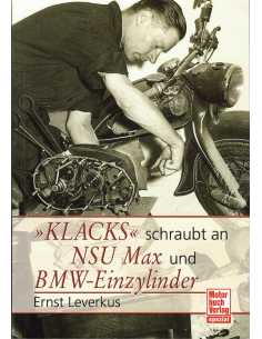 Klacks schraubt an NSU Max BMW Einzylinder | 9783613030428 |