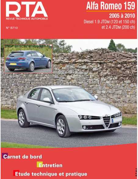 REVUE TECHNIQUE ALFA ROMEO 159 DIESEL DEPUIS 2005 - RTA B710 | 9782726871065 |