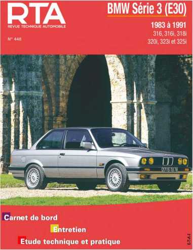 REVUE TECHNIQUE BMW SERIE 3 (E30) essence (1983 à 1991) - RTA 448 | 9782726844861 |