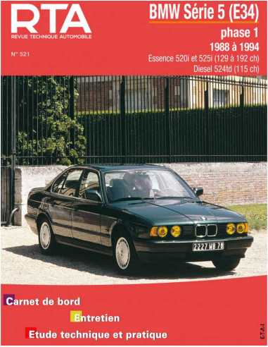 REVUE TECHNIQUE BMW SERIE 5 III phase 1 (E34) (1988 à 1994) - RTA 521 | 9782726852125 |