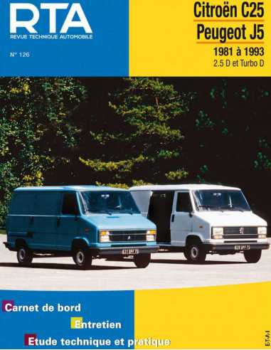 REVUE TECHNIQUE CITROEN C25 et PEUGEOT J5 (1981 à 1993) - RTA 126 | 9782726812655 |