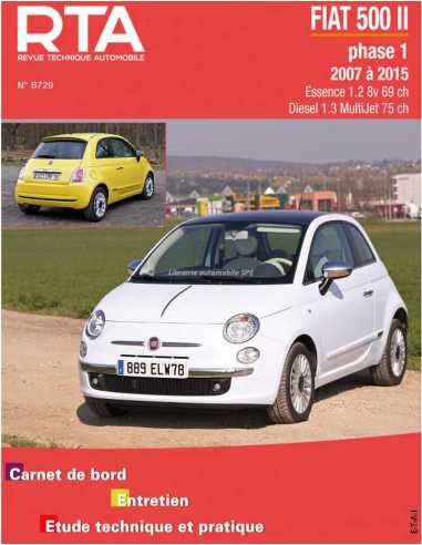 REVUE TECHNIQUE FIAT 500 2 phase 1 (2007 à 2015) - RTA B729 | 9782726872956 |