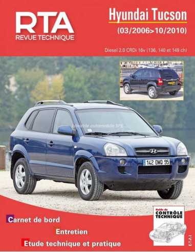 REVUE TECHNIQUE HYUNDAI TUCSON (2005 à 2010) - RTA HS06 | 9782726800614 |