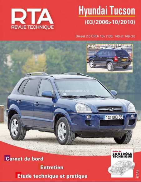 REVUE TECHNIQUE HYUNDAI TUCSON (2005 à 2010) - RTA HS06 | 9782726800614 |
