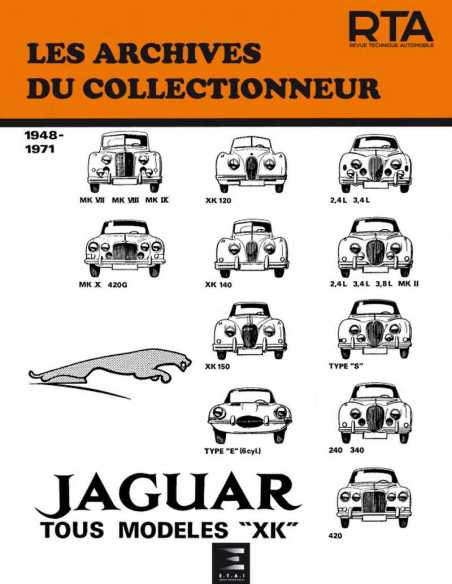 JAGUAR TOUS MODELES "XK" (1948 à 1971) Archives du Collectionneur n°3 | 9782726899083 |
