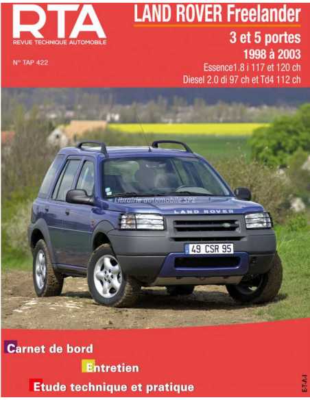 REVUE TECHNIQUE LAND ROVER FREELANDER (1998 à 2003) - RTA TAP422 | 3176420511031 |