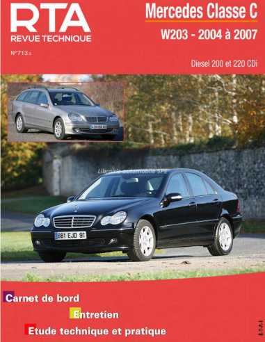 REVUE TECHNIQUE MERCEDES CLASSE C Diesel (2004 à 2007) - RTA B713 | 9782726871355 |