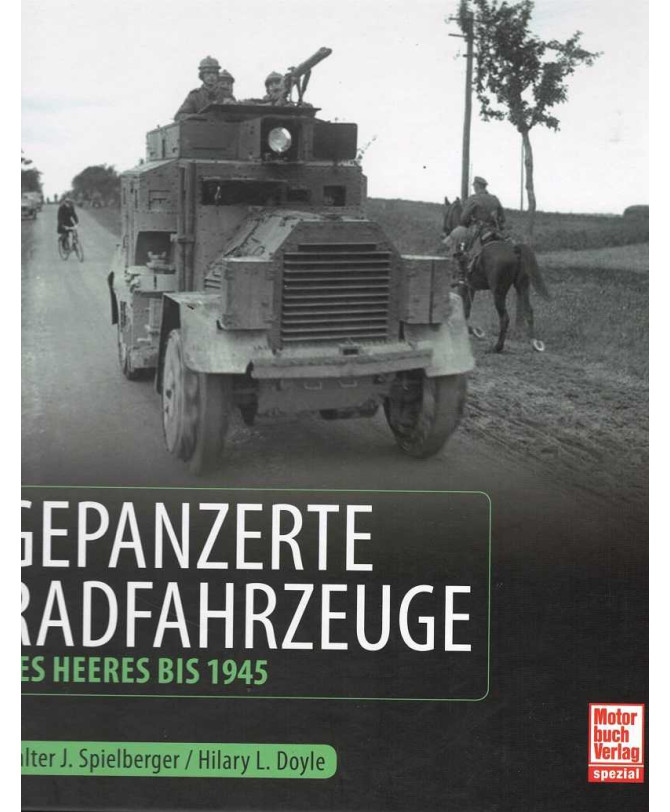 Gepanzerte Radfahrzeuge des Heeres bis 1945 | 9783613040151 |