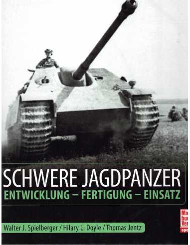 Schwere Jagdpanzer - Entwicklung - Fertigung - Einsatz | 9783613043824 |