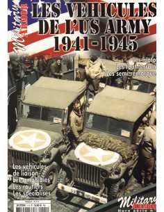 Hors-Série MILITARY ARMOR N°1 - LES VÉHICULES DE L'US ARMY 1941-1945 | Milatary Armor Hors-Série N°1 |