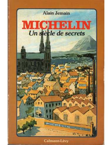MICHELIN - Un siècle de secrets | 9782702104408 |