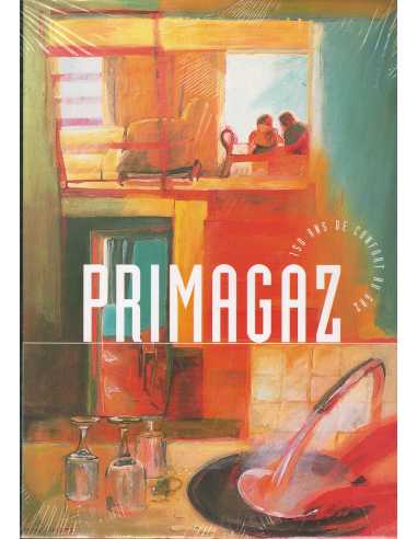 PRIMAGAZ - 150 ans de confort au gaz, L'épopée de la flamme bleue | Primagaz |
