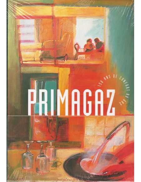 PRIMAGAZ - 150 ans de confort au gaz, L'épopée de la flamme bleue | Primagaz |