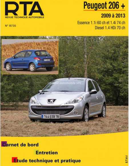 REVUE TECHNIQUE PEUGEOT 206 + (2009 à 2013) - RTA B735 | 9782726873557 |