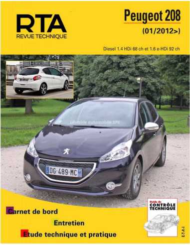 REVUE TECHNIQUE PEUGEOT 208 1 PHASE 1 Diesel (2012 à 2015) - RTA B787 | 9782726878750 |