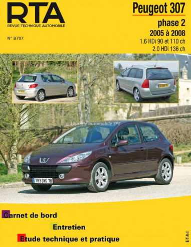 REVUE TECHNIQUE PEUGEOT 307 PHASE 2 Diesel (2005 à 2008) - RTA B707 | 9782726870754 |