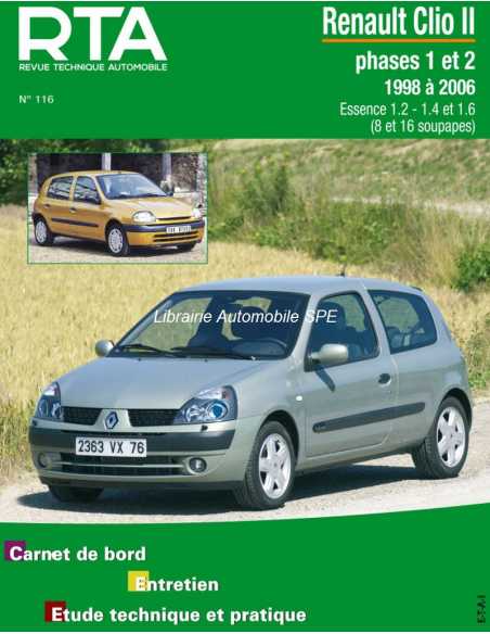 REVUE TECHNIQUE Renault Clio II phases 1 et 2 (1998 - 2006) essence - RTA 116 | RTA 116 |