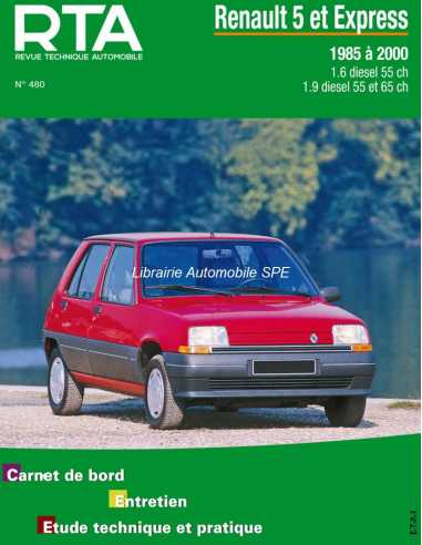 REVUE TECHNIQUE RENAULT 5 et EXPRESS Diesel (1985 à 2000) - RTA 480 | 9782726848043 |