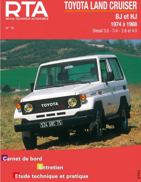 REVUE TECHNIQUE TOYOTA LAND CRUISER (BJ et HJ) (1974 à 1988) - RTA 019 | 9782726800195 |