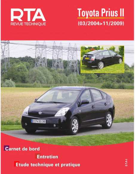 REVUE TECHNIQUE TOYOTA PRIUS 2 (2004 à 2009) - RTA HS010 | 9782726801017 |