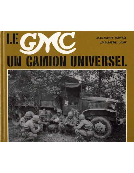 Le GMC Un Camion Universel | le GMC |