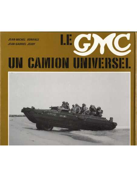 Le GMC Un Camion Universel | le GMC |