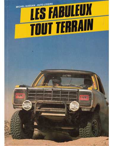 Les Fabuleaux Tout Terrain | 9782851201676 |