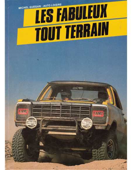 Les Fabuleaux Tout Terrain | 9782851201676 |