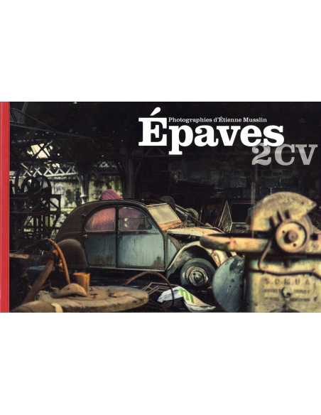 EPAVES 2CV | Epaves 2CV |