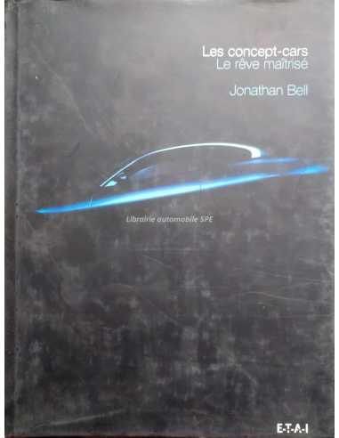 Les concept-cars, Le rêve maîtrisé | 9782726893319 |