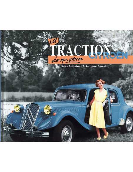 La Citroën Traction de mon père | 9782726882771 |