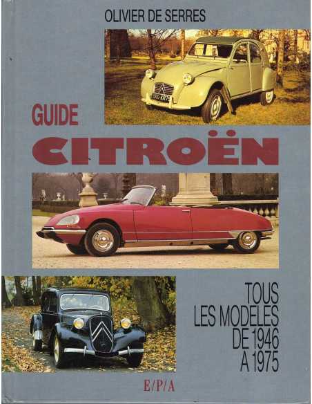 GUIDE CITROEN Tous les modéles de 1946 à 1975 | 9782851204066 |