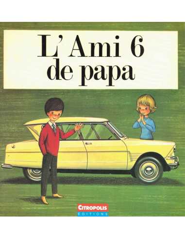 L'AMI 6 DE PAPA | L'AMI 6 de papa |
