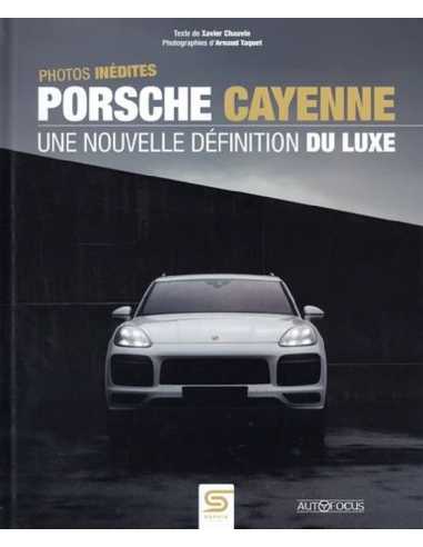 PORSCHE CAYENNE - UNE NOUVELLE DEFINITION DU LUXE | 9782385140922 |