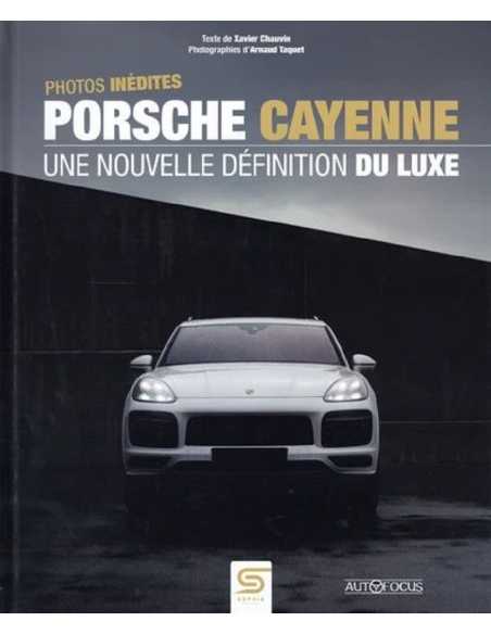 PORSCHE CAYENNE - UNE NOUVELLE DEFINITION DU LUXE | 9782385140922 |