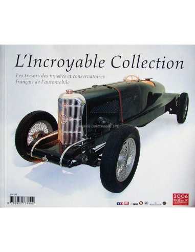 L' incroyable Collection, Les trésors des musées et conservatoires français | 9782952778800 |