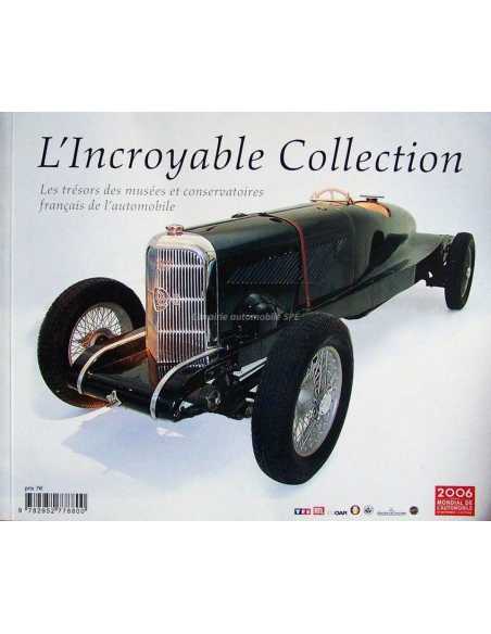 L' incroyable Collection, Les trésors des musées et conservatoires français | 9782952778800 |